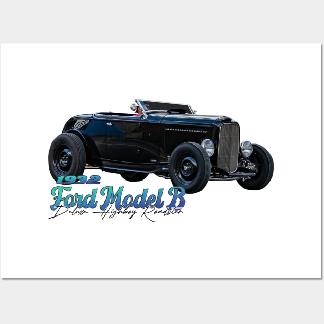 1932 Ford Model B Deluxe Highboy Roadster Wall Art by Gestalt Imagery